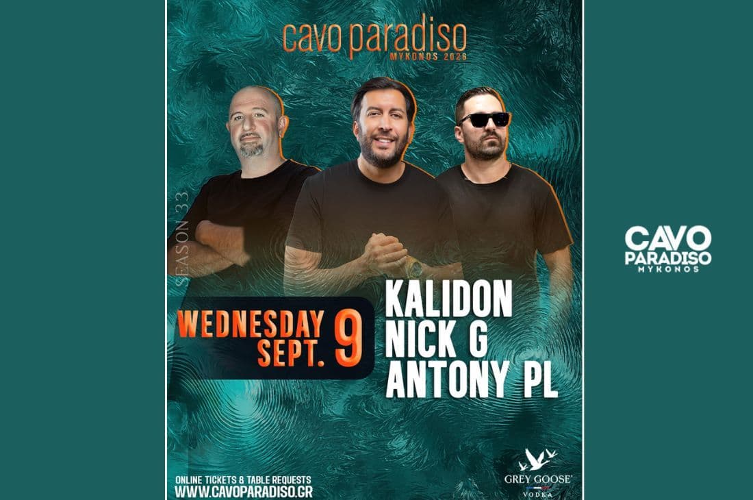 9th of September | Kalidon, Nick G, Antony PL | Cavo Paradiso | Mykonos