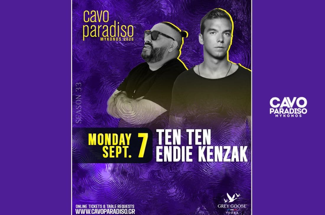7th of September | Ten Ten, Endie Kenzak | Cavo Paradiso | Mykonos