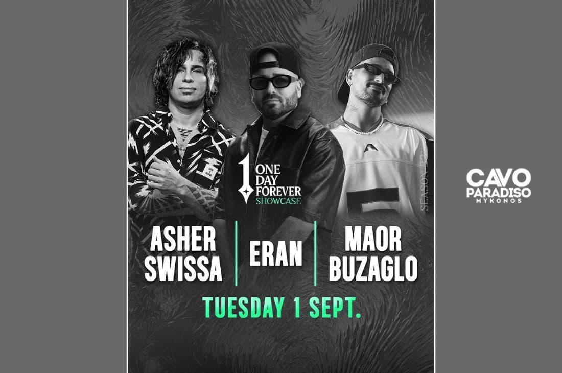 1st of September | Eran, Asher Swissa, Maor Buzaglo | Cavo Paradiso | Mykonos
