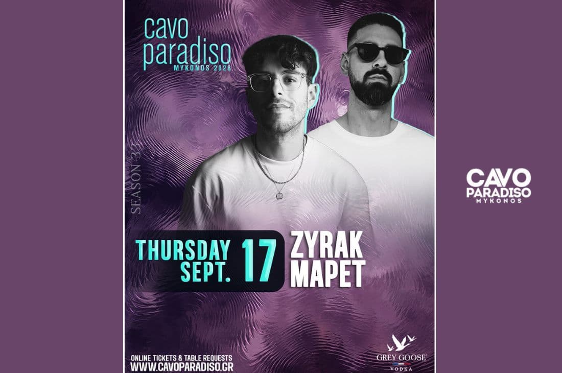 17th of September | Zyrak, MaPet | Cavo Paradiso | Mykonos