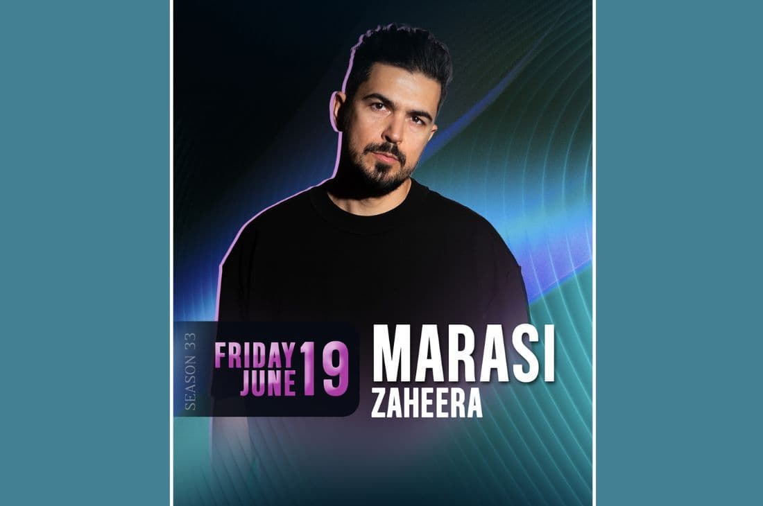 19th of June | Marasi • Zaheera | Cavo Paradiso | Mykonos