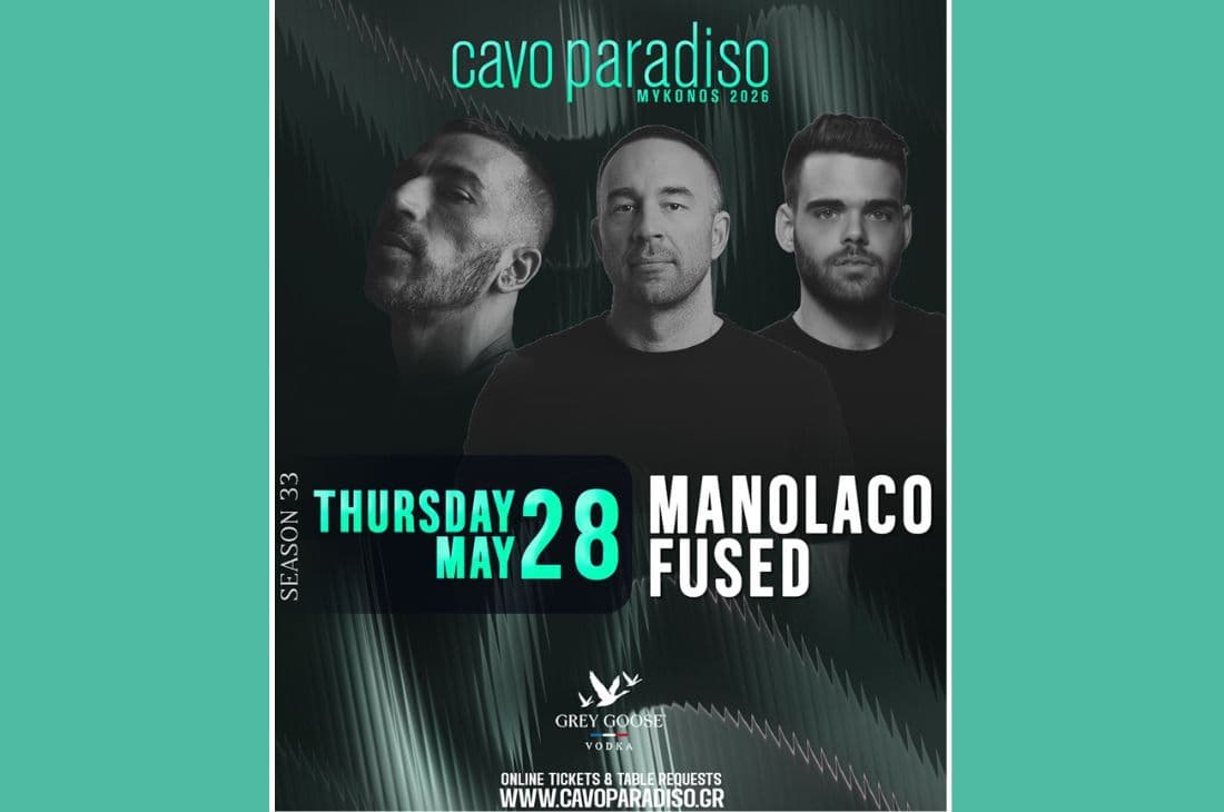 28th of May | Manolaco x Fused | Cavo Paradiso | Mykonos