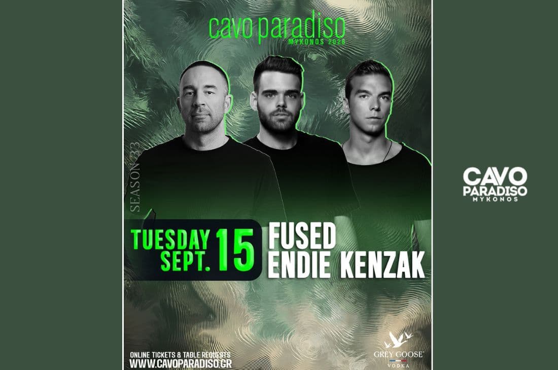 15th of September | Fused, Endie Kenzak | Cavo Paradiso | Mykonos