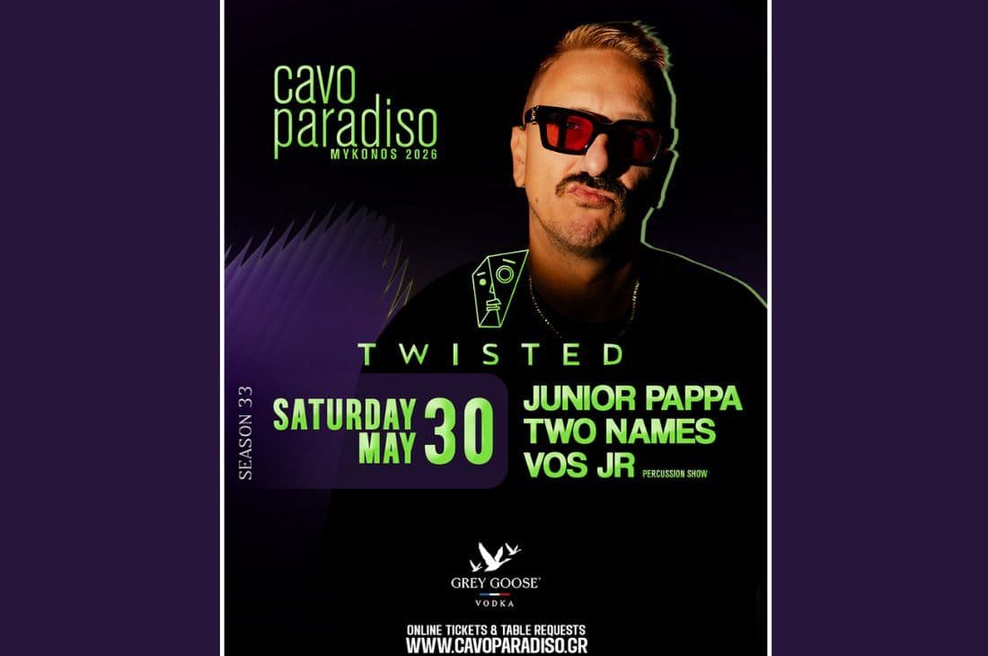 30th of May | Junior Pappa x Two Names x Vos Jr | Cavo Paradiso | Mykonos