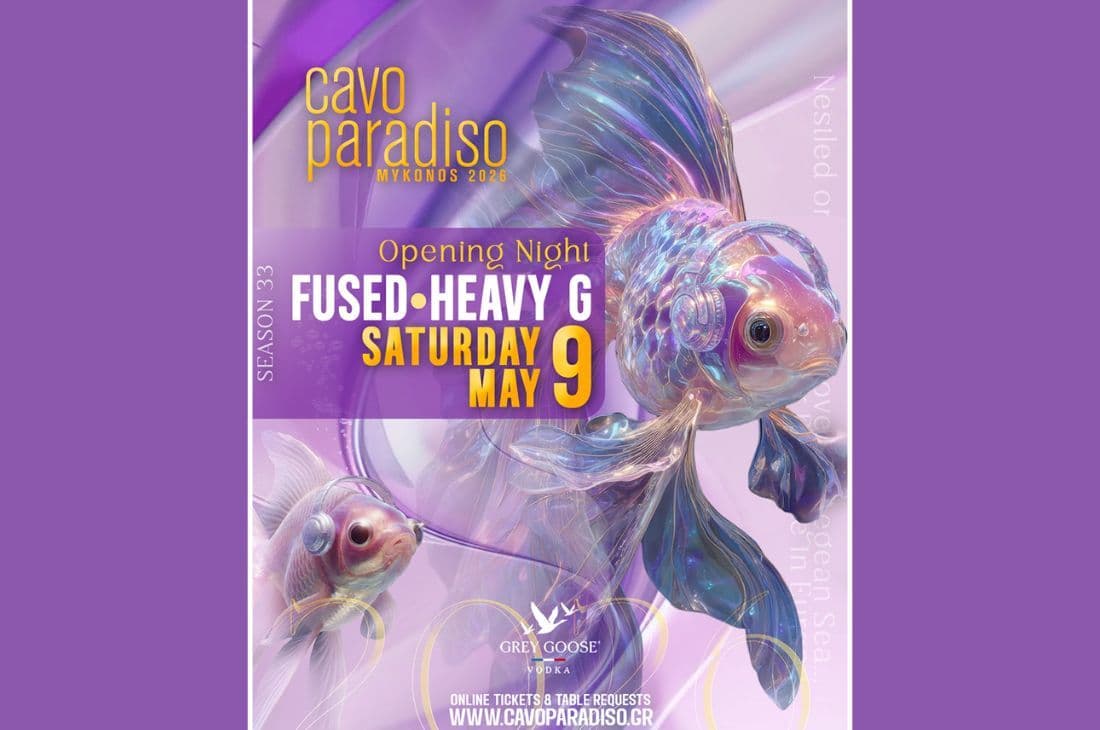 9th of May | Cavo Paradiso Opening Night | Fused x Heavy G | Cavo Paradiso | Mykonos