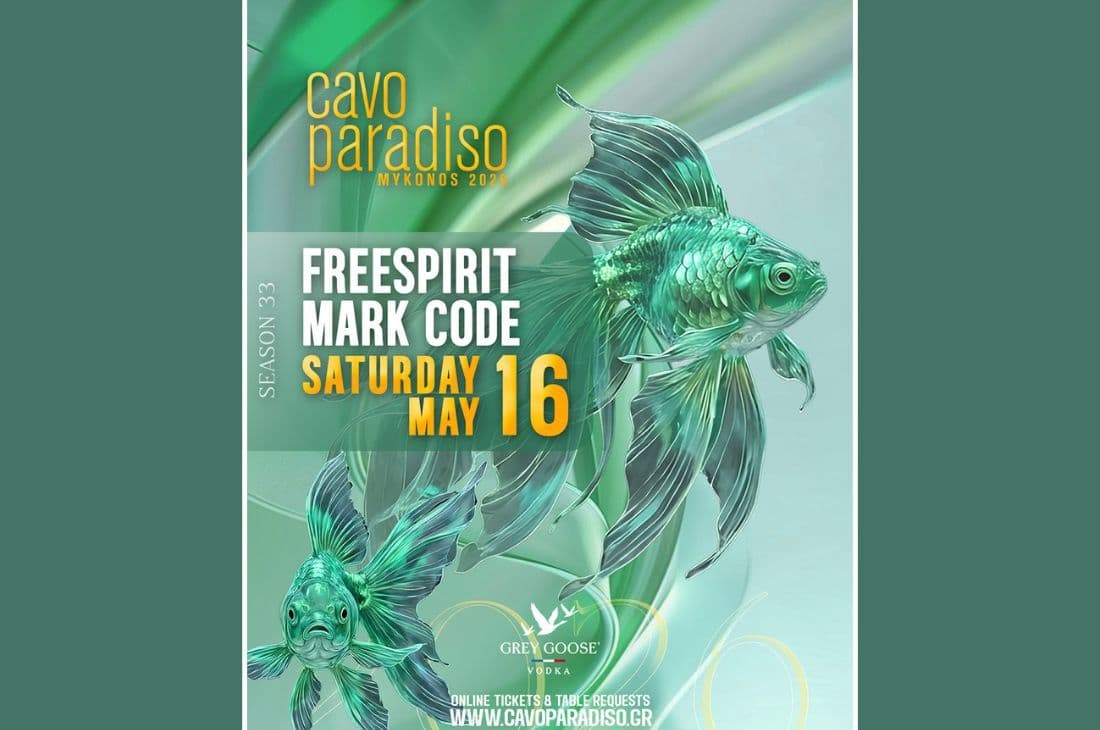 16th of May | Freespirit x Mark Code | Cavo Paradiso | Mykonos