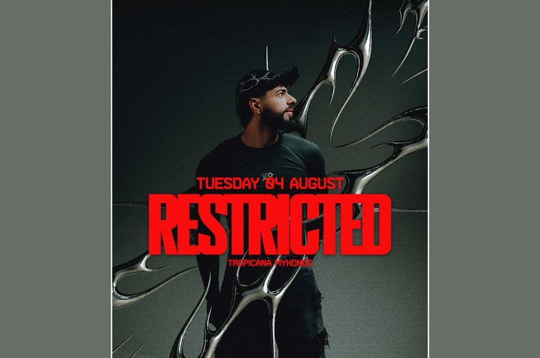 4th of August | Restricted | Tropicana | Mykonos