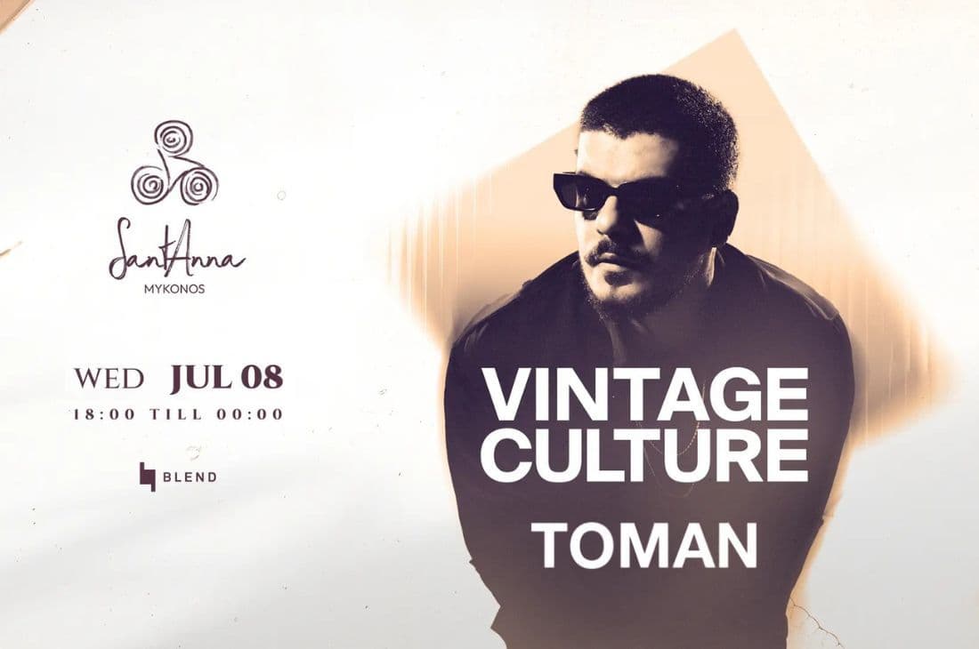 8th of July | Vintage Culture | SantAnna | Mykonos