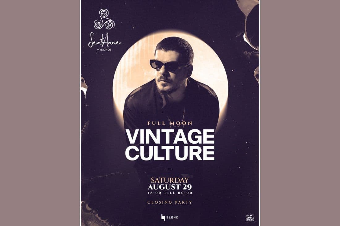 29th of August | Vintage Culture (Full Moon Party) | SantAnna | Mykonos