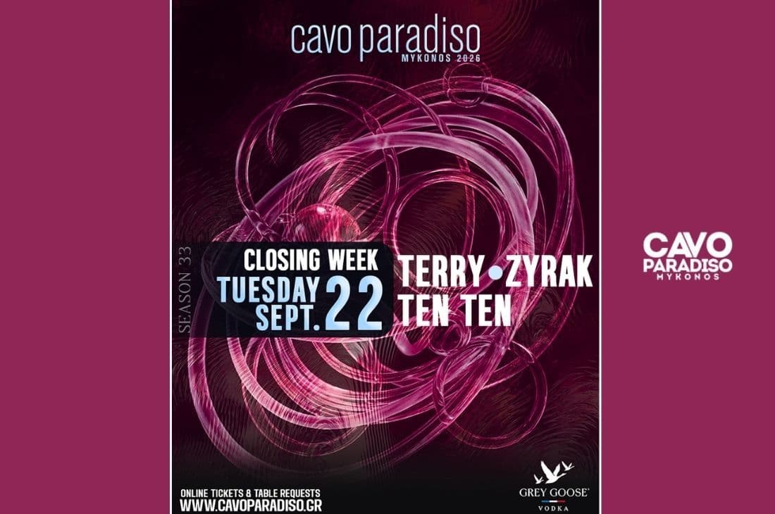 22nd of September | Cavo Closing Week w/ Terry, Zyrak, Ten Ten | Cavo Paradiso | Mykonos