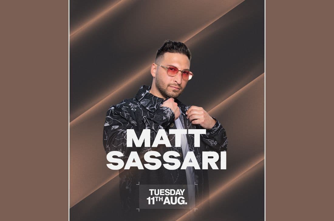 11th of August | Matt Sassari | Tropicana | Mykonos