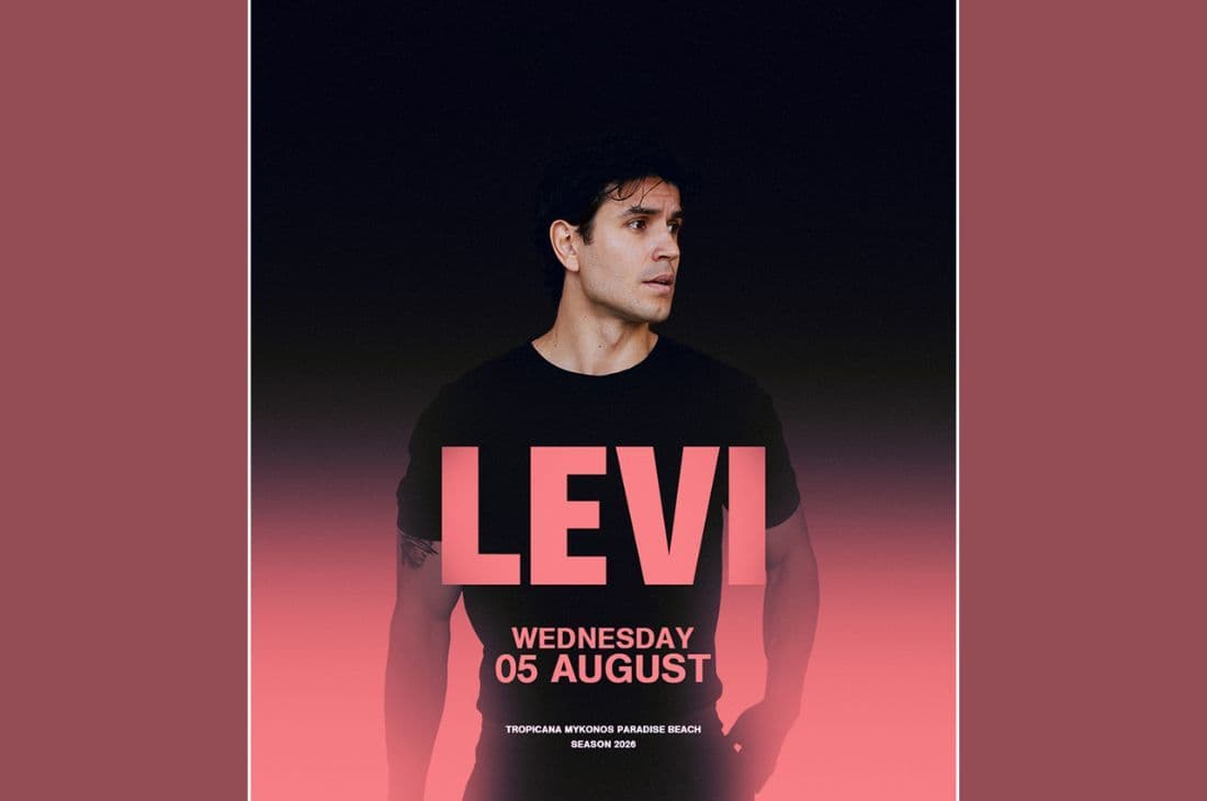 5th of August | Levi | Tropicana | Mykonos