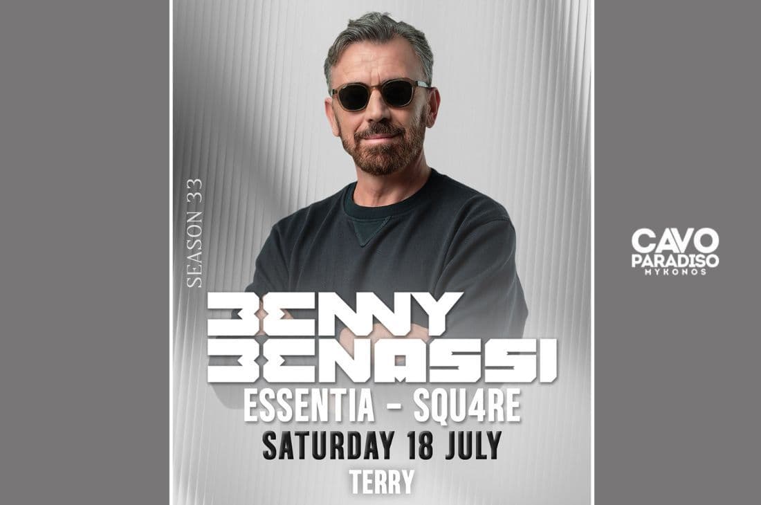 18th of July | Benny Benassi, Essentia, Squ4re, Terry | Cavo Paradiso | Mykonos