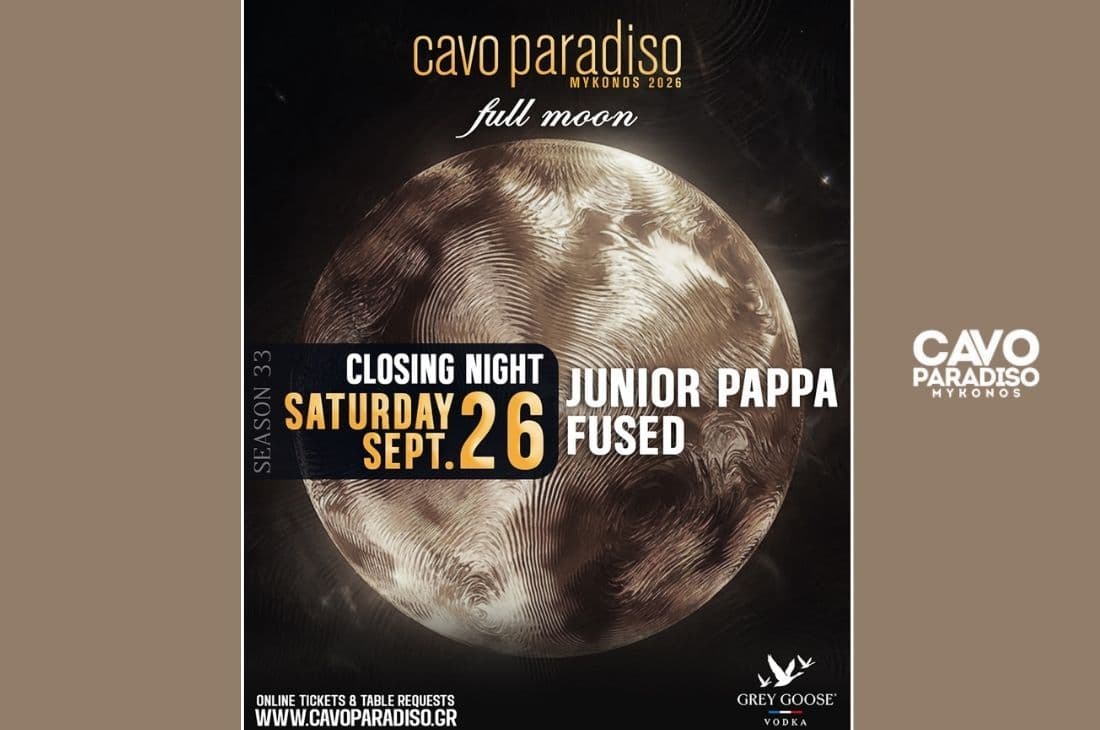 26th of September | Season Closing Night w/ Junior Pappa, Fused (Full Moon Party) | Cavo Paradiso | Mykonos
