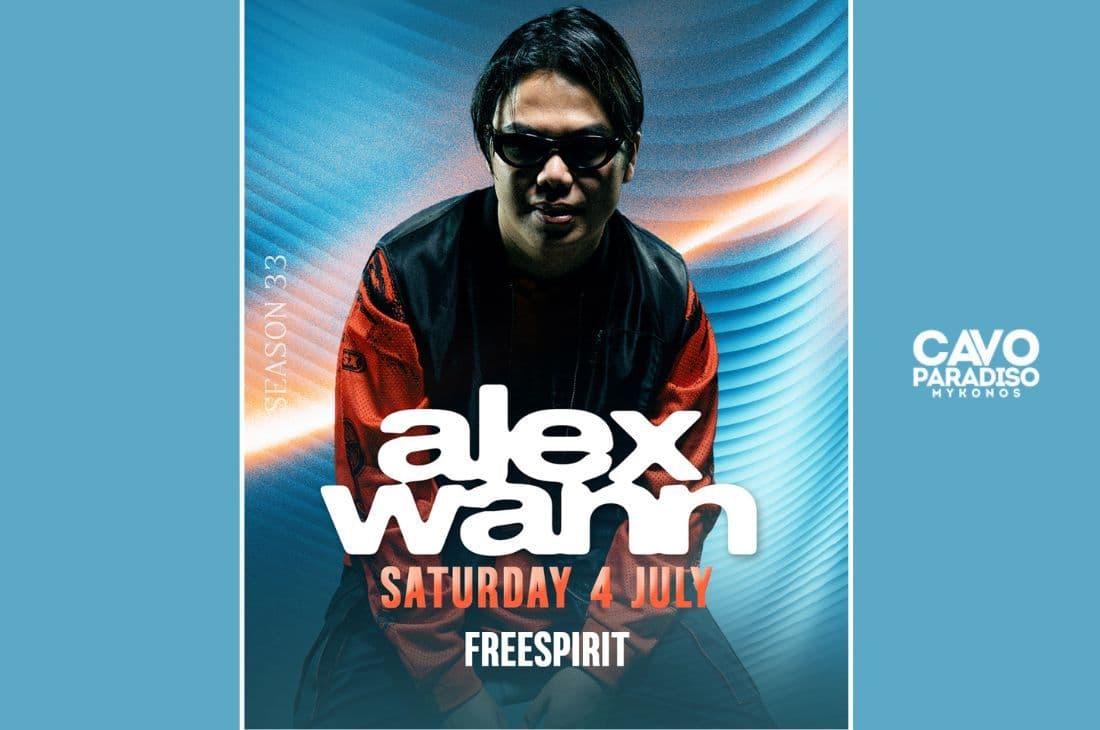 4th of July | Alex Wann, Freespirit | Cavo Paradiso | Mykonos
