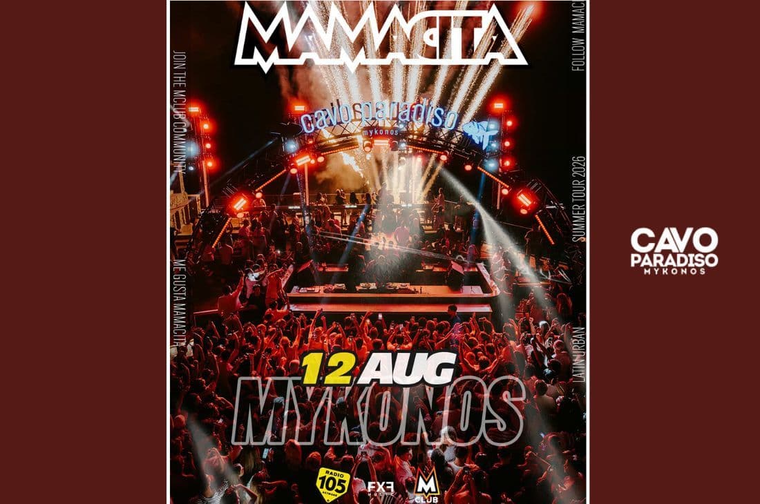 12th of August | Mamacita | Cavo Paradiso | Mykonos