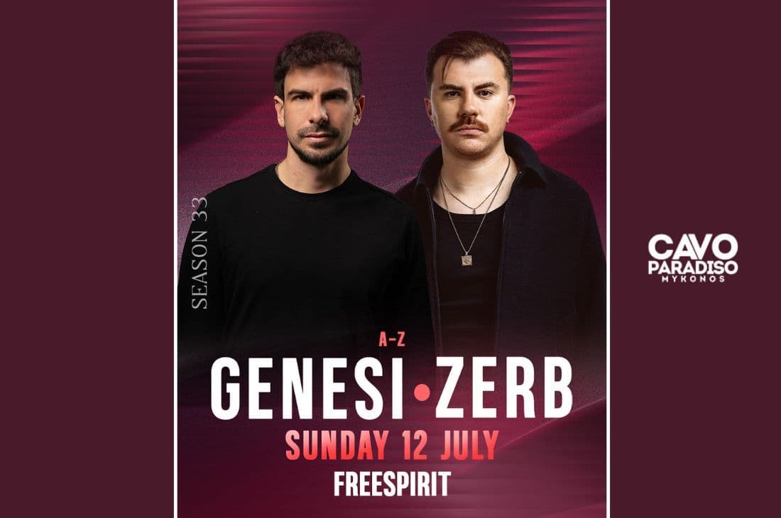 12th of July | Genesi, Zerb, Freespirit | Cavo Paradiso | Mykonos
